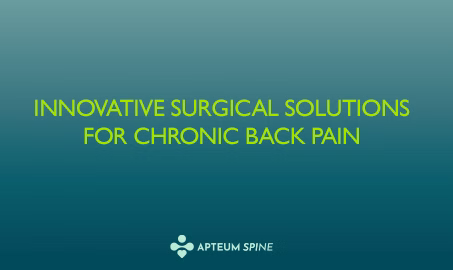 Innovative Surgical Solutions for Chronic Back Pain